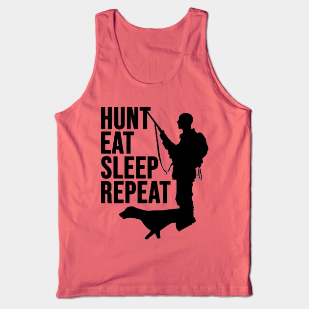 Hunting Dad, Hunt Eat Sleep Repeat, Hunter Tank Top by Jakavonis